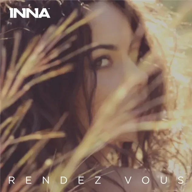Inna – Rendez Vous (Remixes)
