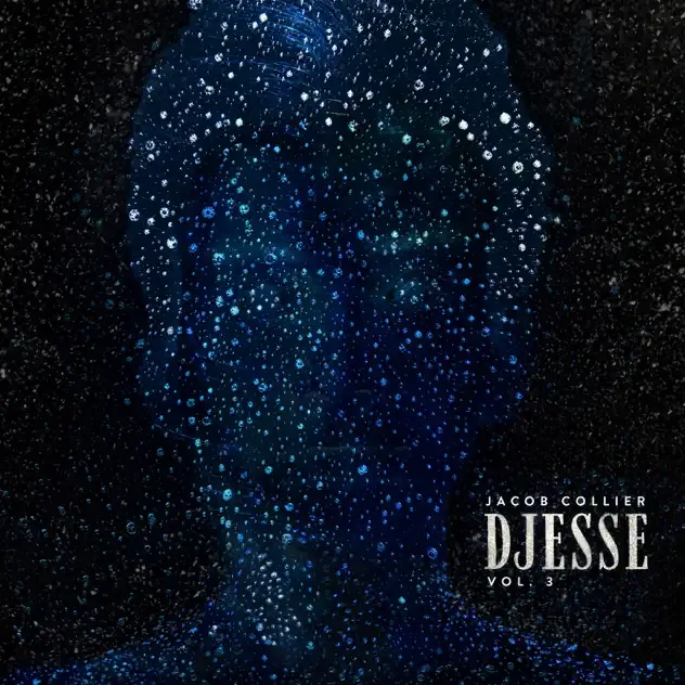 Jacob Collier – Djesse Vol. 3