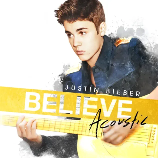 Justin Bieber – Believe Acoustic