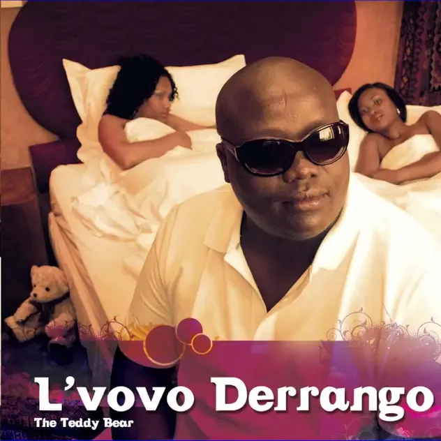 L'vovo Derrango – The Teddy Bear
