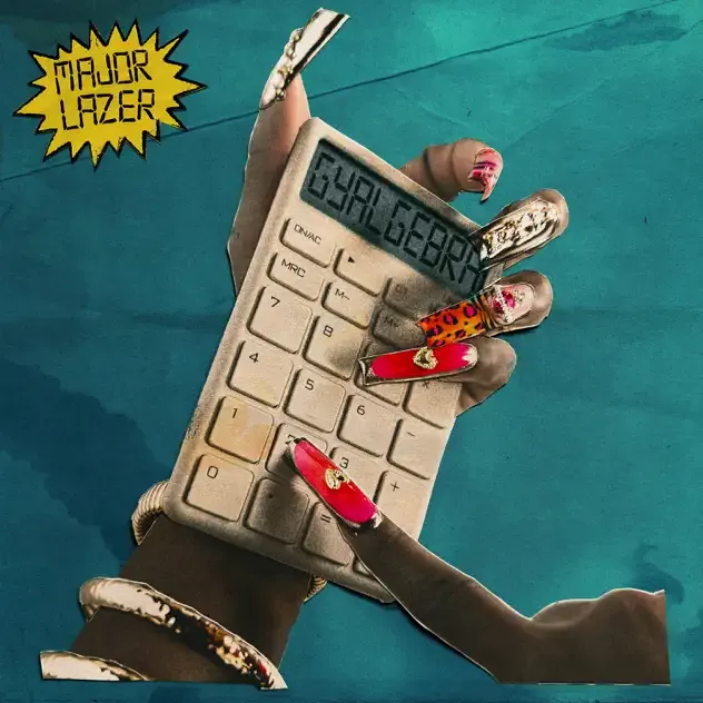 Major Lazer & Diplo – GYALGEBRA