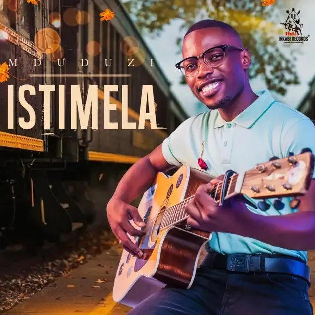 Mduduzi Ncube – Istimela
