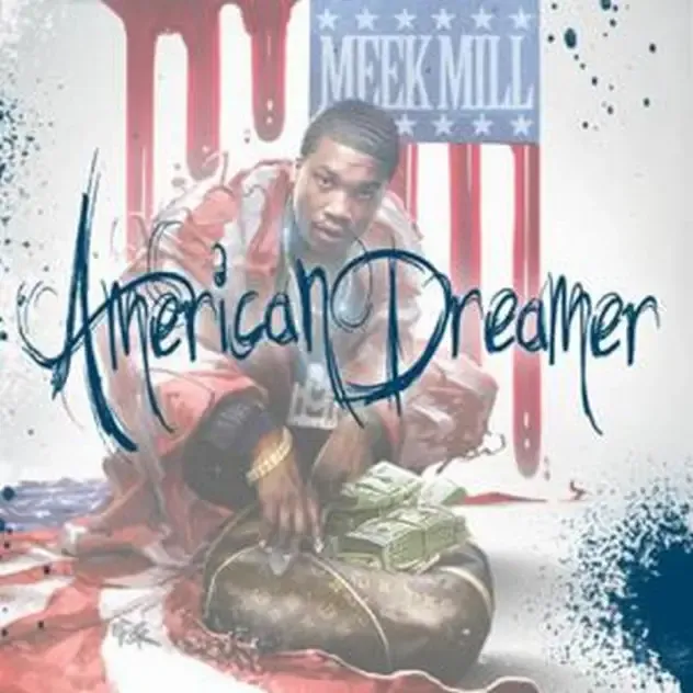 Meek Mill – American Dreamer