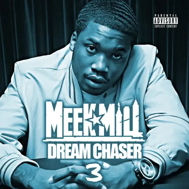 Meek Mill – Dream Chaser 3