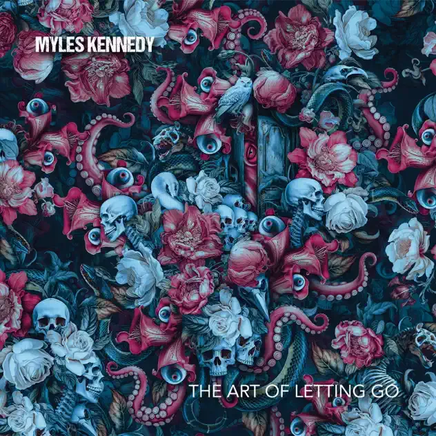 Myles Kennedy – The Art Of Letting Go Myles Kennedy – The Art Of Letting Go