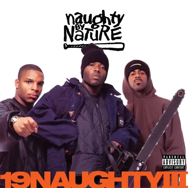 Naughty By Nature 19naughtyiii (30th Anniversary)