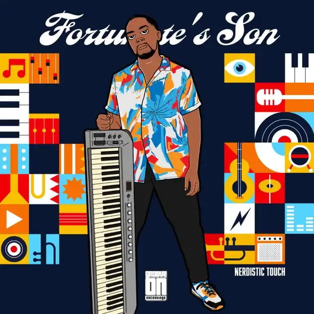 Nerdistic Touch – Fortunate's Son
