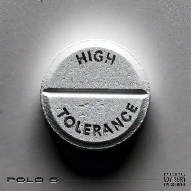 Polo G High Tolerance