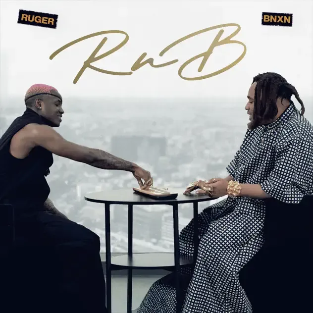 Ruger & BNXN – RnB