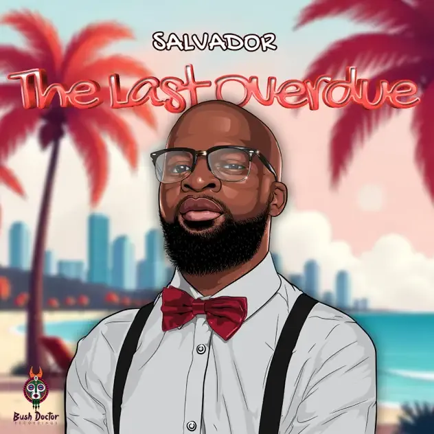 Salvador – The Last Overdue EP