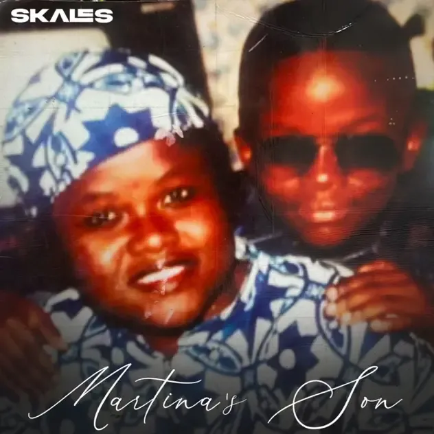 Skales – Martina's Son