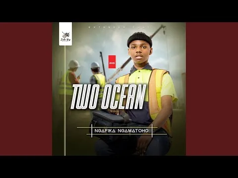 TWO OCEAN – Kuyaqala Kuyahlangana