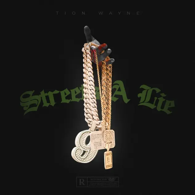Tion Wayne – Streets A Lie