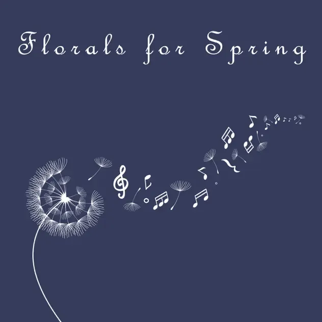Various Artists – Florals for Spring