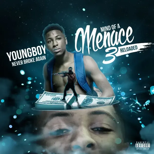 YoungBoy Never Broke Again – Mind of a Menace 3 Reloaded