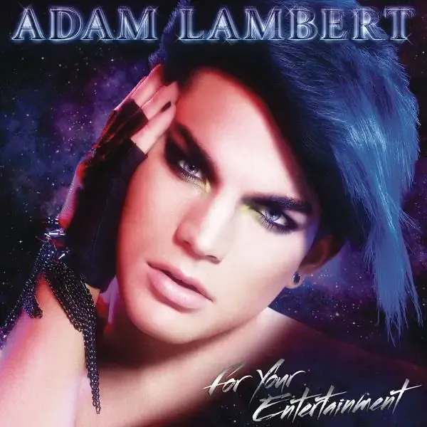Adam Lambert – For Your Entertainment (Deluxe Version)