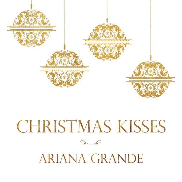 Ariana Grande – Christmas Kisses EP