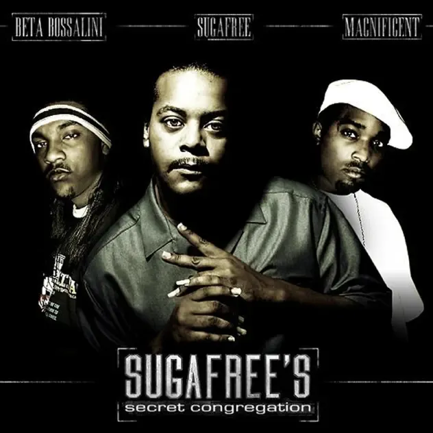 Beta Bossalini, Suga Free & Macnificent – Secret Congregation