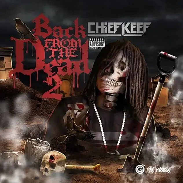 Chief Keef – Back from the Dead 2