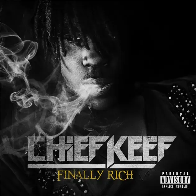 Chief Keef – Finally Rich (Deluxe Version)