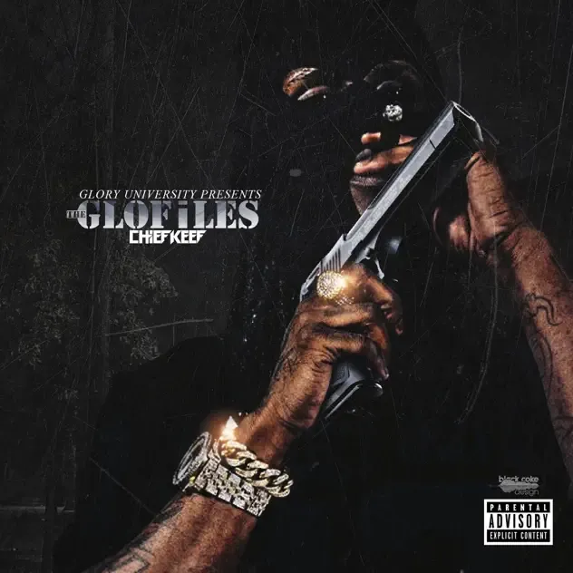 Chief Keef – The GloFiles (Pt. 1)