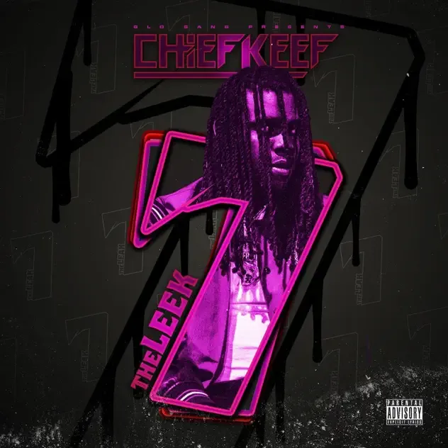 Chief Keef – The Leek (Vol. 7)