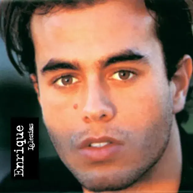 Enrique Iglesias – Enrique Iglesias
