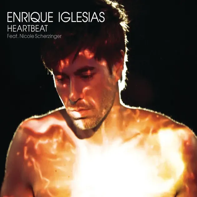 Enrique Iglesias – Heartbeat (feat. Nicole Scherzinger) [Remixes] EP