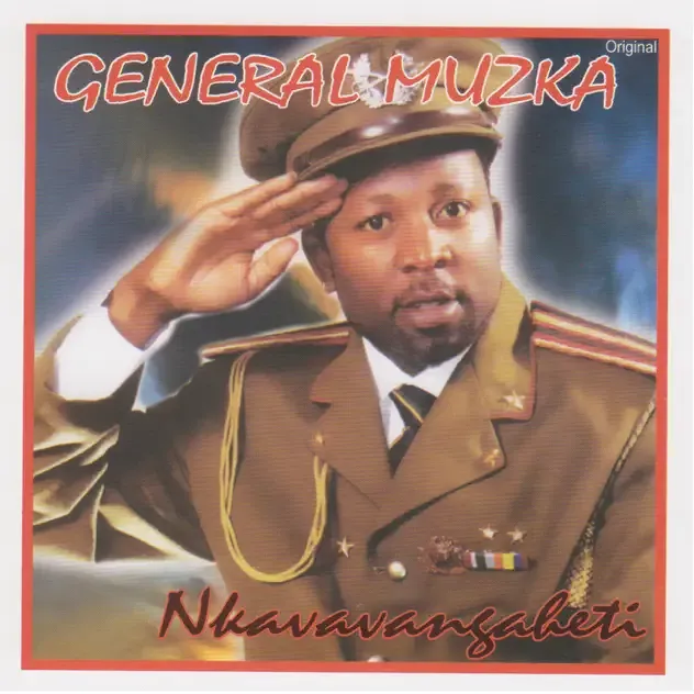 General Muzka – Nkavavangaheti