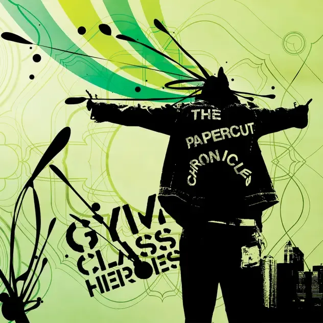 Gym Class Heroes – The Papercut Chronicles
