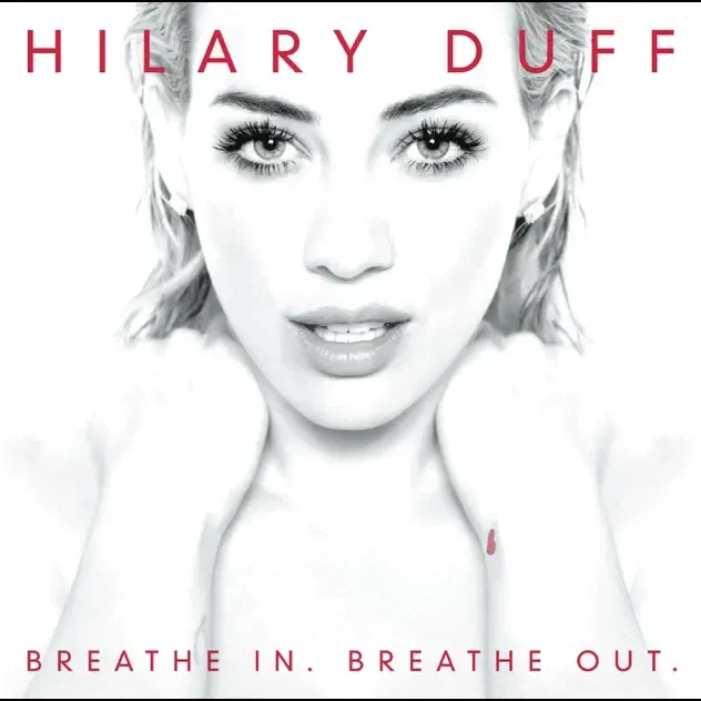 Hilary Duff – Breathe In. Breathe Out. (Japan Version)
