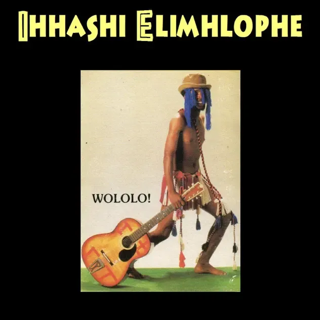 Ihhashi Elimhlophe – Wololo!