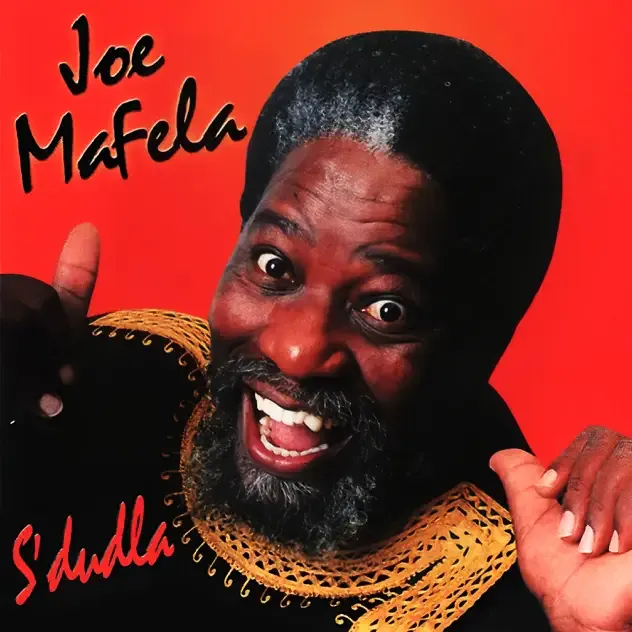 Joe Mafela – S'dudla