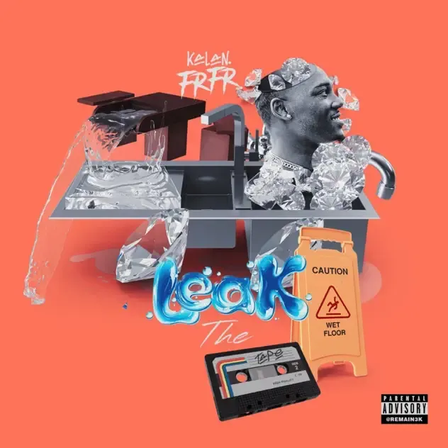 Kalan.FrFr – Leak the Tape