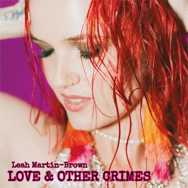 Leah Martin Brown – Love & Other Crimes