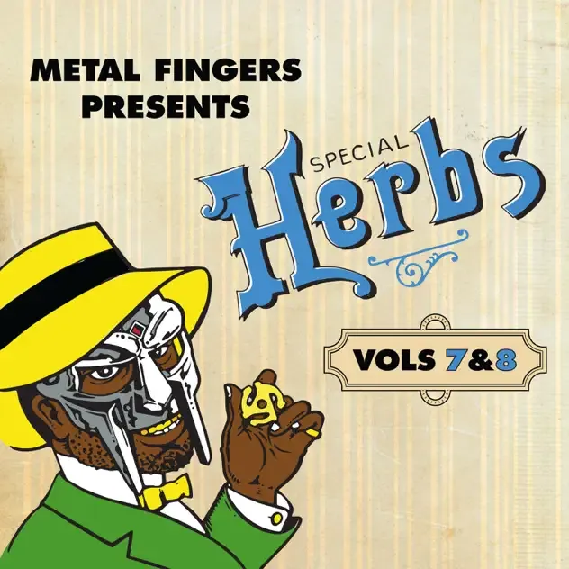 MF DOOM – Metal Fingers Presents Special Herbs, Vol. 7 And 8