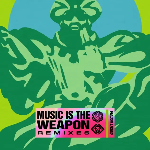 Major Lazer – Music Is The Weapon (Remixes)