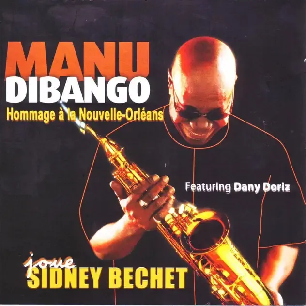 Manu Dibango – Manu Dibango joue Sidney Bechet