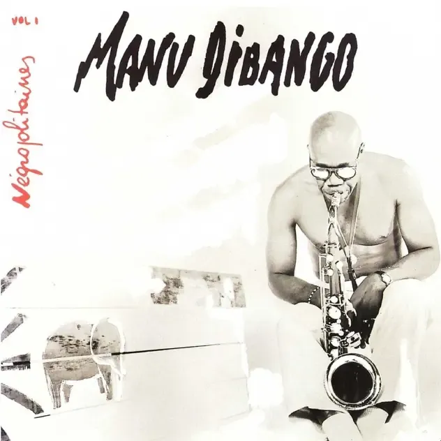 Manu Dibango – Negropolitaines, Vol. 1