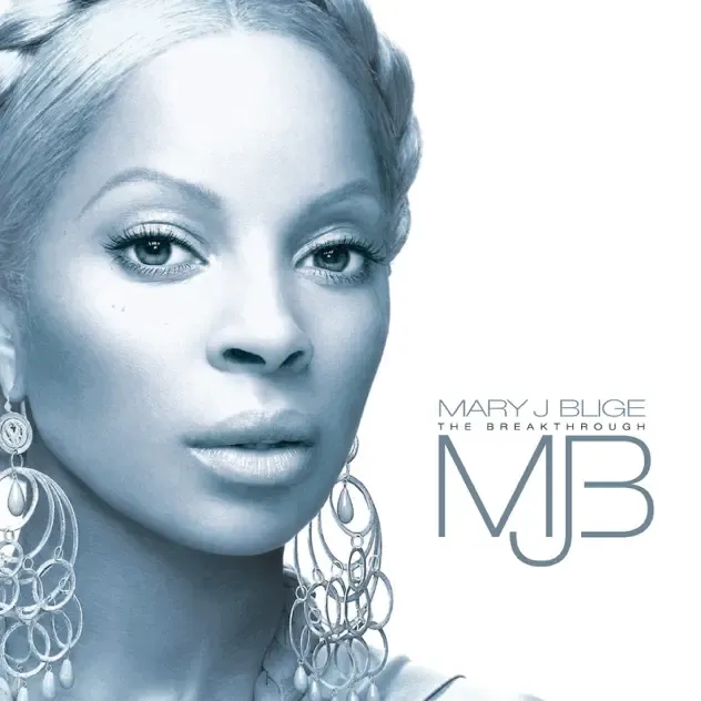 Mary J. Blige – The Breakthrough (Deluxe)