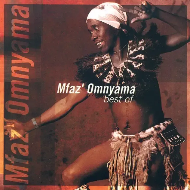 Mfaz' Omnyama – The Best Of