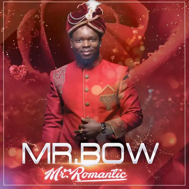 Mr. Bow – Mr. Romantic