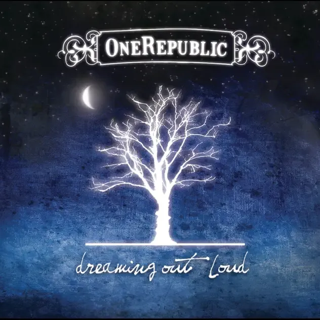 OneRepublic – Dreaming Out Loud (Deluxe)