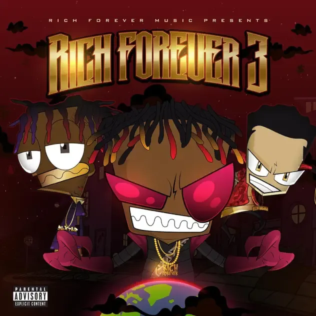 Rich The Kid, Famous Dex & Jay Critch – Rich Forever 3