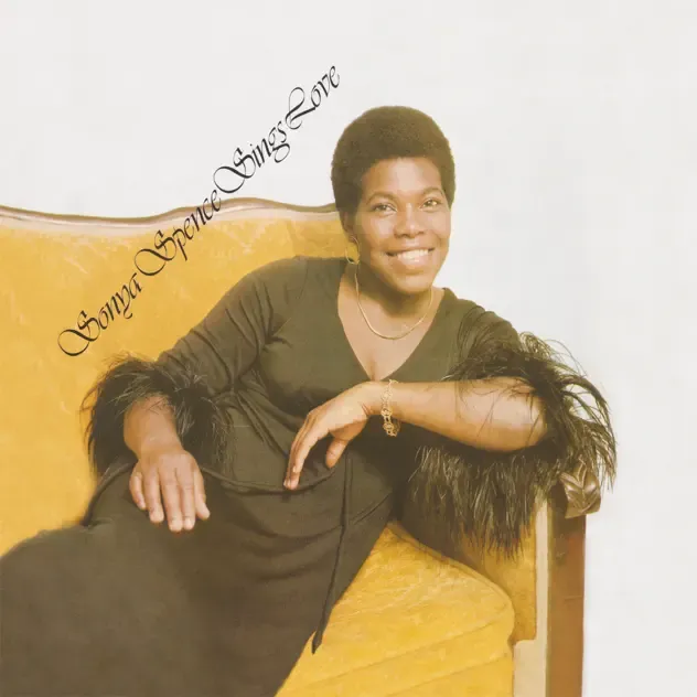 SONYA SPENCE – Sings Love