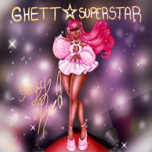 Sexyy Red – Ghetto Superstar