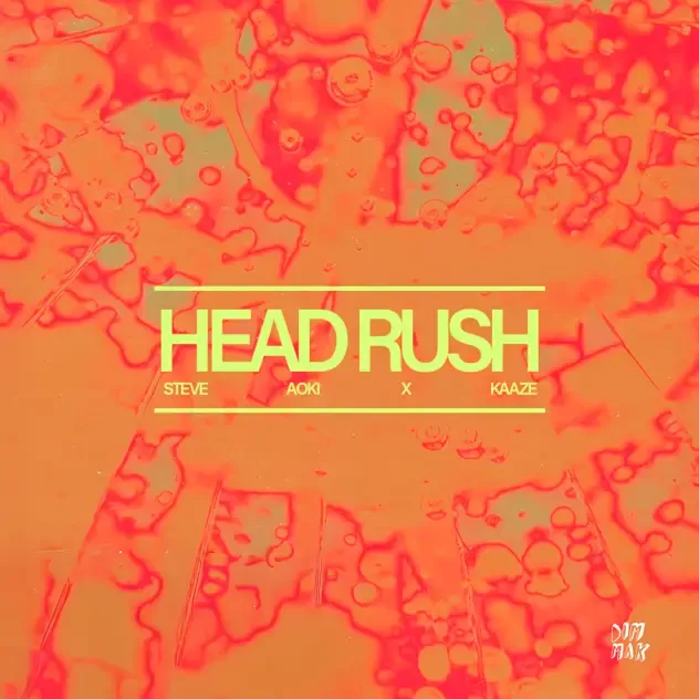 Steve Aoki & Kaaze – Head Rush EP