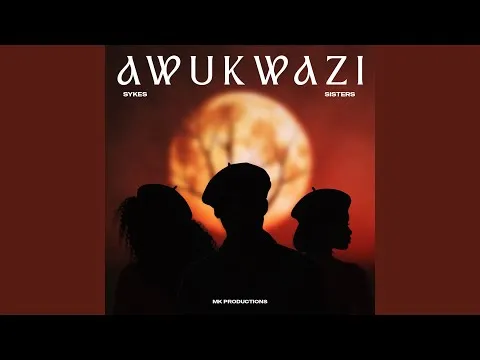 Sykes – Awukwazi (feat. Dlala Thukzin