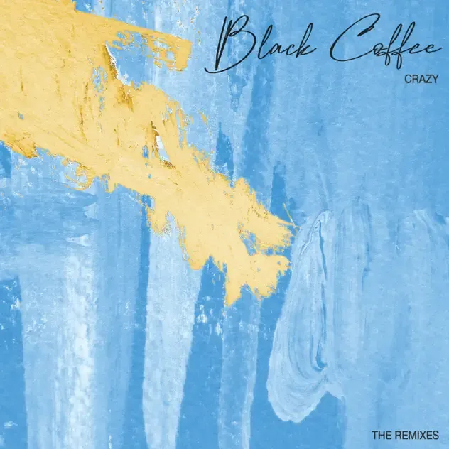 Black Coffee – Crazy (feat. Thiwe