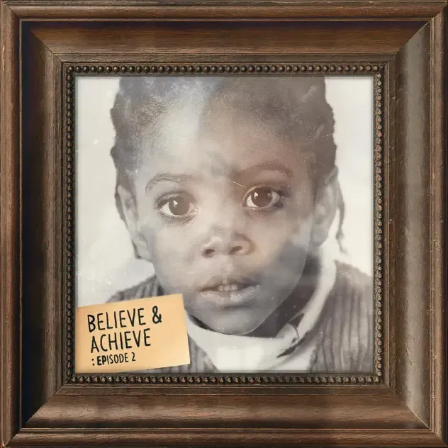 Chip – Believe & Achieve Episode 2